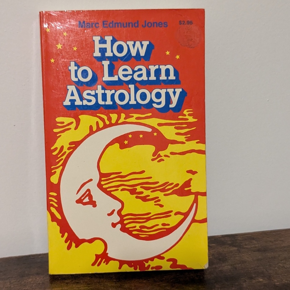 How to Learn Astrology by March Edmund Jones Softcover Book
